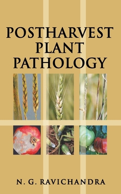 Postharvest Plant Pathology 9390175127 Book Cover
