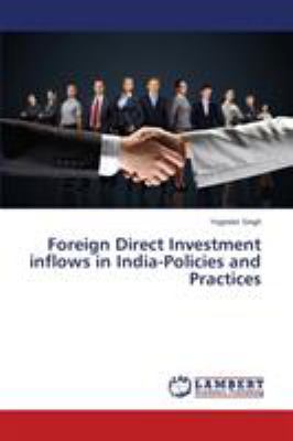 Foreign Direct Investment inflows in India-Poli... 3848437082 Book Cover
