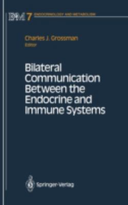 Bilateral Communication Between the Endocrine a... 038794141X Book Cover