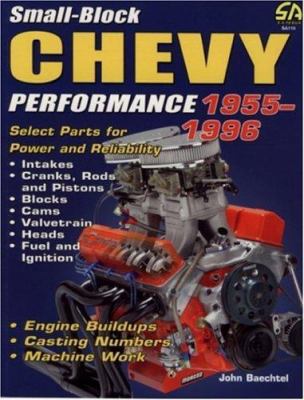 Small-Block Chevy Performance 1955-1996 B004ZH7M82 Book Cover
