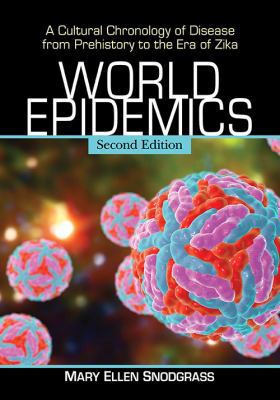 World Epidemics: A Cultural Chronology of Disea... 1476671249 Book Cover