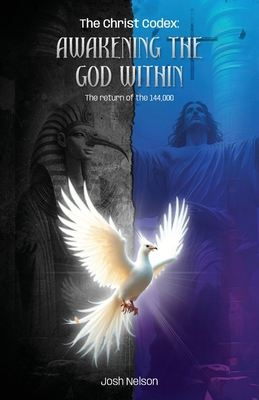 The Christ Codex AWAKENING THE GOD WITHIN B0FBGKLG2Q Book Cover