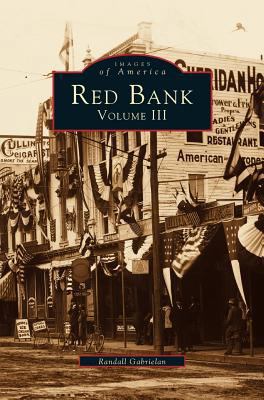 Red Bank, Volume III 1531641806 Book Cover