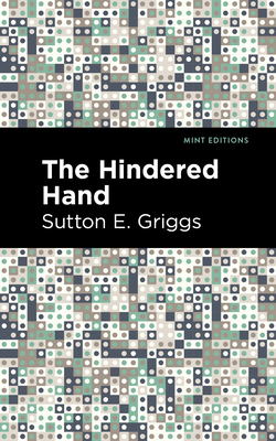 The Hindered Hand 1513135376 Book Cover