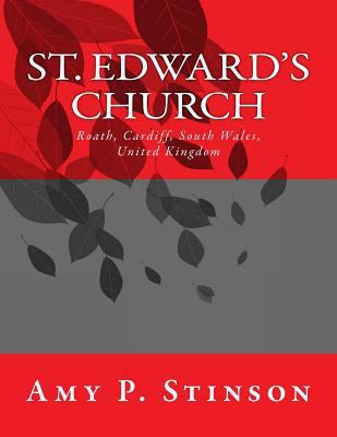 St. Edward's Church 1979341524 Book Cover