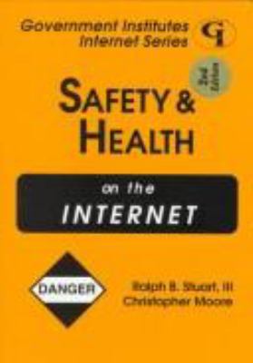 Safety & Health on the Internet 0865876134 Book Cover