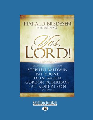 Yes, Lord (Large Print 16pt) [Large Print] 1459625358 Book Cover