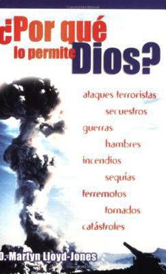 ?por Qu? Lo Permite Dios? [Spanish] 0825414482 Book Cover