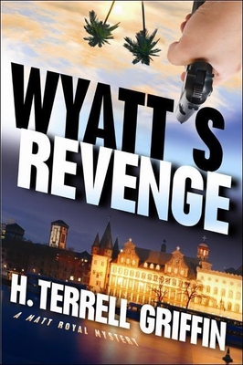 Wyatt's Revenge 1933515538 Book Cover