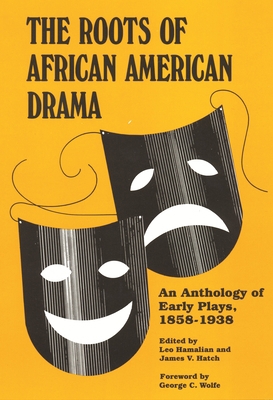 Roots of African American Drama: An Anthology o... 0814321429 Book Cover