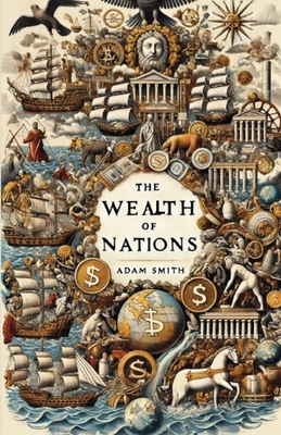 The Wealth Of Nations(Illustrated) 3443199631 Book Cover