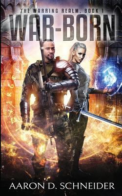 War-Born: The Warring Realm, Book 1 177506719X Book Cover