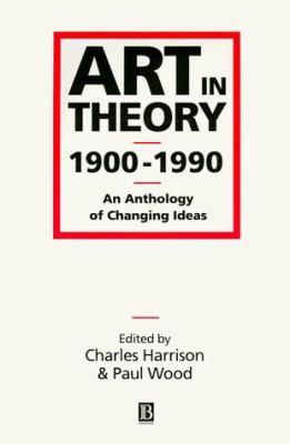 Art in Theory 1900-1990 B004MSJXHW Book Cover