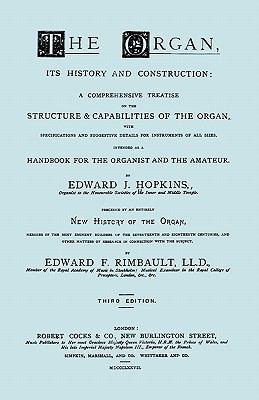 Hopkins - The Organ, its History and Constructi... 1906857482 Book Cover