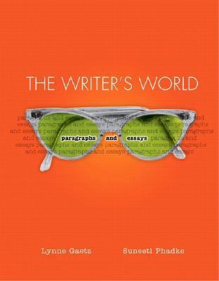 The Writer's World: Paragraphs And Essays 0131409468 Book Cover
