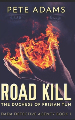 Road Kill: Trade Edition B08F6YD3KQ Book Cover
