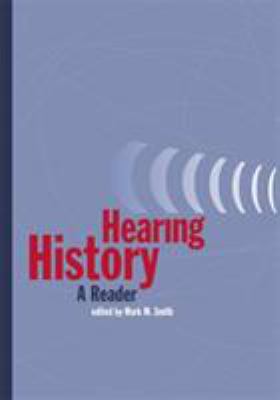 Hearing History: A Reader 0820325821 Book Cover