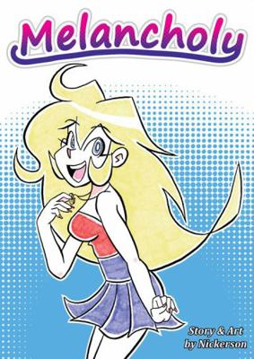 Melancholy : Volume 1