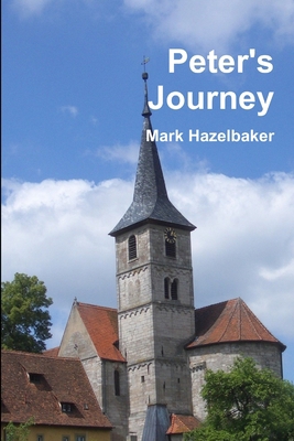 Peter's Journey 0359631681 Book Cover