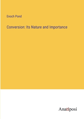 Conversion: Its Nature and Importance 3382107384 Book Cover