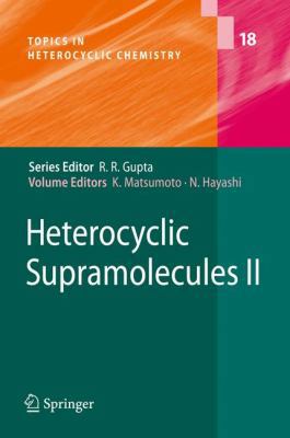 Heterocyclic Supramolecules II 3642020402 Book Cover