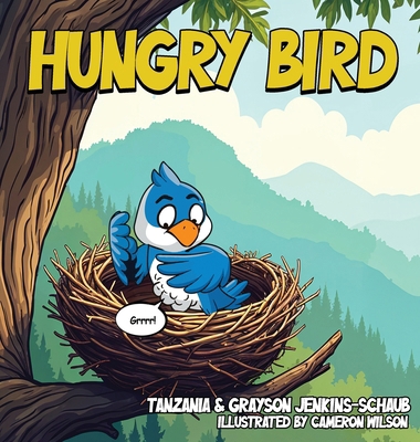 Hungry Bird B0F21GWZ95 Book Cover