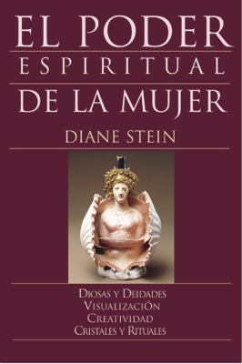 El Poder Espiritual de la Mujer = Women's Spiri... [Spanish] 1567186750 Book Cover