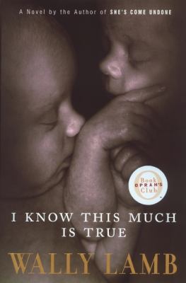 I Know This Much Is True 0060391626 Book Cover