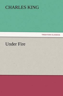 Under Fire 384722784X Book Cover