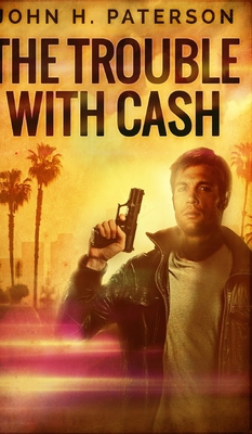 The Trouble With Cash 1034004212 Book Cover