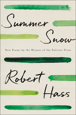 Summer Snow: New Poems 0062950037 Book Cover