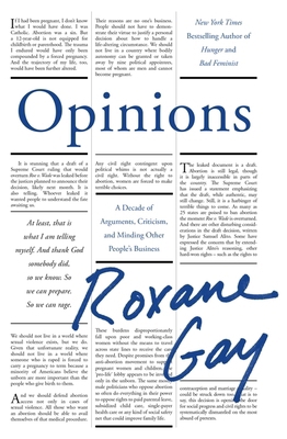 Opinions: A Decade of Arguments, Criticism and ... 1472158644 Book Cover