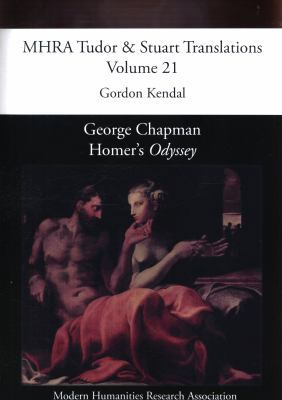 George Chapman, Homer's 'Odyssey' 1781881227 Book Cover