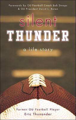 Silent Thunder: A Life Story 1604627344 Book Cover