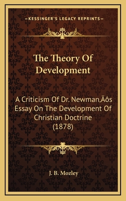 The Theory Of Development: A Criticism Of Dr. N... 1164284053 Book Cover