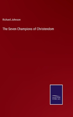 The Seven Champions of Christendom 3375039832 Book Cover