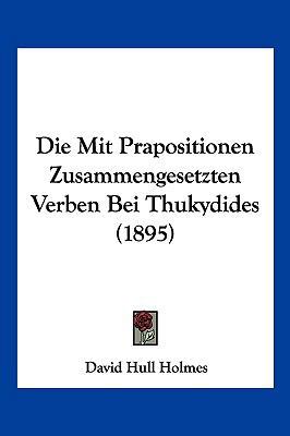 Die Mit Prapositionen Zusammengesetzten Verben ... [German] 1161113630 Book Cover