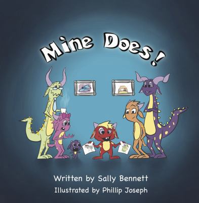 Mine Does! 1732352321 Book Cover