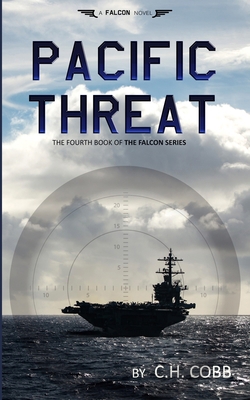 Pacific Threat 0984887571 Book Cover