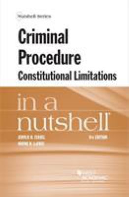Criminal Procedure, Constitutional Limitations ... 1684672546 Book Cover