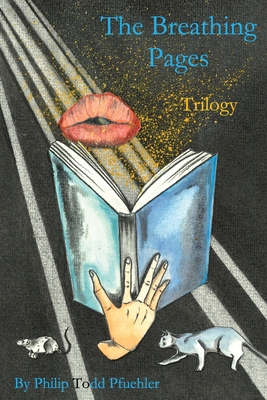 The Breathing Pages trilogy B0FSLNWT2G Book Cover