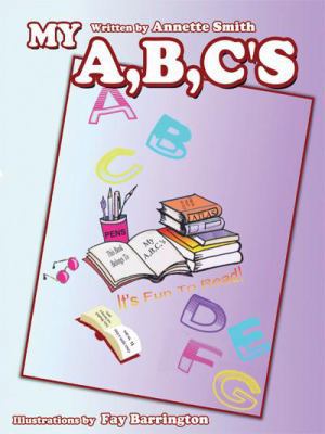 My A, B, C's 1434379086 Book Cover