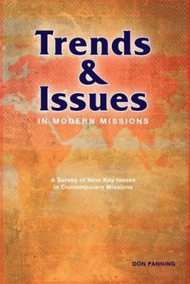 Trends & Issues in Modern Missions: Trends That... 098332901X Book Cover