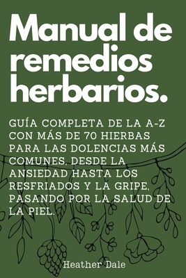 Manual de remedios herbarios [Spanish] B0CLNRLS13 Book Cover