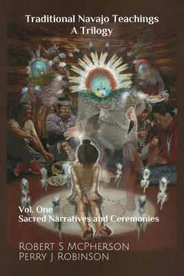 Traditional Navajo Teachings: Sacred Narratives... 1646425162 Book Cover