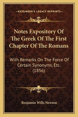 Notes Expository Of The Greek Of The First Chap... 1166961990 Book Cover