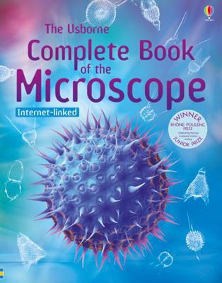 Complete Book of the Microscope. Kirsteen Rogers 1409555518 Book Cover