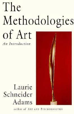 The Methodologies of Art: An Introduction 0064302318 Book Cover