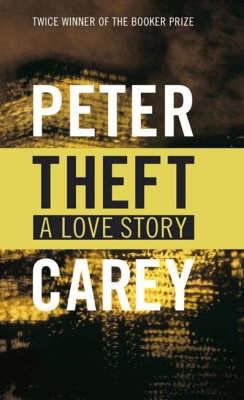 Theft, a Love Story 0571231470 Book Cover