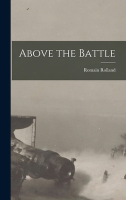 Above the Battle 1016055056 Book Cover